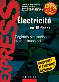 Guy Chateigner et Michel Boës - Electricité en 19 fiches - Régimes sinusoïdal et non-sinusoïdal.