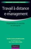 Aurélie Leclercq et Henri Isaac - Travail à distance et e-management - Organisation et contrôle.