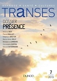 Collectif - Transes n°7 - 2/2019 Présence - Présence.