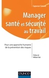  Capsecur Conseil - Manager - Santé et sécurite au travail - Pour une approche humaine de la prévention des risques.