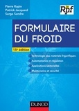 Pierre Rapin et Patrick Jacquard - Formulaire du froid - 15e éd..