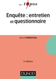 Hervé Fenneteau - L'enquête : entretien et questionnaire.
