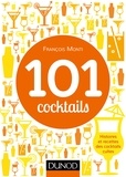 François Monti - 101 cocktails mythiques.
