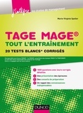 Marie-Virginie Speller - TAGE MAGE® - Tout l'entraînement - 20 tests blancs corrigés.