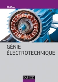 D.F. Warne - Génie électrotechnique.