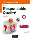 Florence Gillet-Goinard et Bernard Seno - La boîte à outils du responsable qualité - 3e éd.