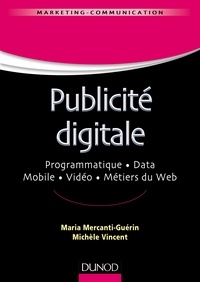 Maria Mercanti-Guérin et Michèle Vincent - Publicité digitale.
