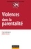 Albert Ciccone - Violences dans la parentalité.
