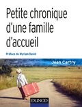 Jean Cartry - Petite chronique d'une famille d'accueil.