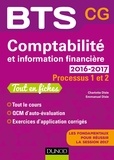 Emmanuel Disle et Charlotte Disle - Comptabilité et information financière 2016-2017 - 2e éd. - Processus 1 et 2 - BTS CG.