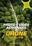 Ivo Marloh - Photo et vidéo aériennes avec un drone - Le guide complet pas à pas.