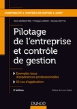 René Demeestère et Philippe Lorino - Pilotage de l'entreprise et contrôle de gestion - Exemples issus d'expériences professionnelles ; 10 cas d'application.