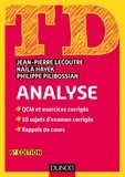 Jean-Pierre Lecoutre et Naïla Hayek - TD analyse - QCM et exercices corrigés, 10 sujets d'examen corrigés, rappel de cours.