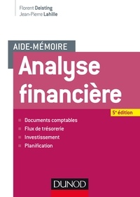 Florent Deisting et Jean-Pierre Lahille - Analyse financière.