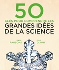 Paul Parsons - 50 clés pour comprendre les grandes idées de la science.