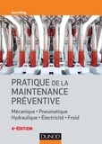 Jean Héng - Pratique de la maintenance préventive - 4e éd.