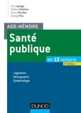 Eric Lajarge et Hélène Debiève - Santé publique.