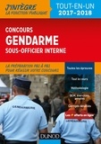 Benoît Priet et Rénald Boismoreau - Le concours Gendarme sous-officier interne - 2017-2018 - Tout-en-un.