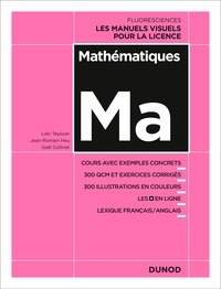 Loïc Teyssier et Gaël Collinet - Mathématiques - Cours avec exemples concrets, 300 QCM et exercices corrigés....