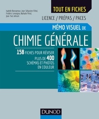 Isabelle Bonnamour et Jean-Sébastien Filhol - Mémo visuel de chimie générale - Licence/Prépas/Paces.