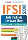  Didasko Santé - IFSI 2018 Tests d'aptitude - 12 concours blancs - 1300 tests adaptés à votre future école.