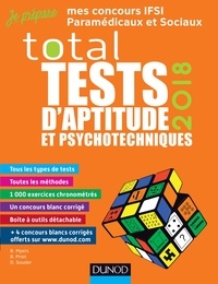 Bernard Myers et Benoît Priet - TOTAL Tests d'aptitude et psychotechniques - 2018 - Concours IFSI, IFAP, Orthophoniste, Ergothérapeute.