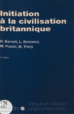 Monique Prunet et Michèle Théry - Initiation A La Civilisation Britannique. 3eme Edition.