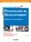 Hélène Ricaud-Droisy et Nathalie Oubrayrie-Roussel - Psychologie du développement - Enfance et adolescence.
