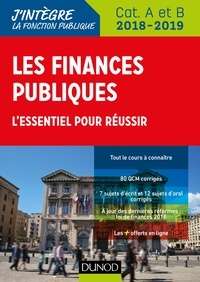 Philippe Boucheix - Les finances publiques - L'essentiel pour réussir, Catégories A, B et C.