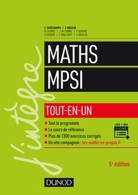Claude Deschamps et François Moulin - Mathématiques MPSI - Tout-en-un.