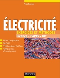 Yves Granjon - Electricité - Exercices et méthodes.