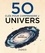 Giles Sparrow - 50 clés pour comprendre l'univers.