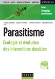 Claude Combes et Laurent Gavotte - Parasitisme - Ecologie et évolution des interactions durables.