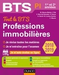 Muriel Mestre-Mahler et Emmanuel Béal dit Rainaldy - Tout le BTS Professions immobilières - 2018/2019 - 1re et 2e années.