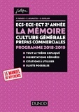 France Farago et Étienne Akamatsu - ECS-ECE-ECT 2e année - La mémoire - Culture générale Prépas commerciales - Programme 2018-2019.