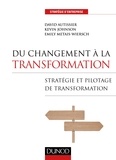 David Autissier - Du changement à la transformation - Stratégie et pilotage de transformation.