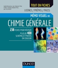 Isabelle Bonnamour et Jean-Sébastien Filhol - Mémo visuel de chimie générale.
