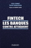 Yves Eonnet et Hervé Manceron - Fintech les banques contre-attaquent.