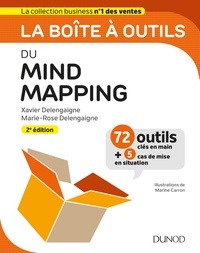 Xavier Delengaigne et Marie-Rose Delengaigne - La boîte à outils du Mind Mapping - 2e éd..