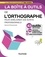 Aurore Ponsonnet - La boîte à outils de l'orthographe pour améliorer vos écrits professionnels.