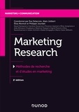 Eva Delacroix et Alain Jolibert - Marketing Research - Méthodes de recherche et d'études en marketing.