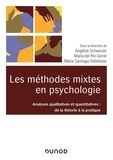 Angélick Schweizer et Maria Del Rio Carral - Les méthodes mixtes en psychologie - Analyses qualitatives et quantitatives : de la théorie à la pratique.