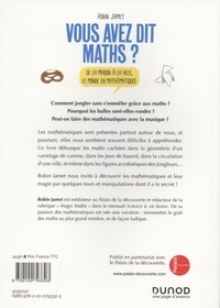 Vous avez dit maths ?. De la maison à la ville, le monde en mathématiques