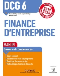 Florence Delahaye-Duprat et Jacqueline Delahaye - Finance d'entreprise DCG 6 - Manuel.