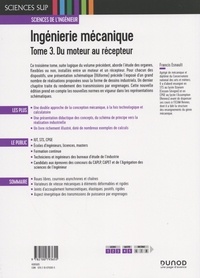 Ingénierie mécanique - Transmission de puissance. Tome 3, Du moteur au récepteur : roues libres, courroies, chaînes, variateurs de vitesse, joints d'accouplement, rendement des transmissions 4e édition