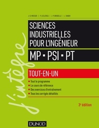 Jean-Dominique Mosser et Pascal Leclercq - Sciences industrielles pour l'ingénieur tout-en-un MP, PSI, PT.