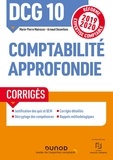 Marie-Pierre Mairesse et Arnaud Desenfans - Comptabilité approfondie DCG 10 - Corrigés.