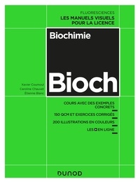 Xavier Coumoul et Étienne Blanc - Biochimie - Cours avec exemples concrets, QCM, exercices corrigés.