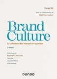 Daniel Bô et Matthieu Guével - Brand Culture - La cohérence des marques en question.