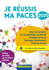 Arnaud Géa - Je réussis ma PACES 2020 - Tous les secrets et les méthodes UE par UE.